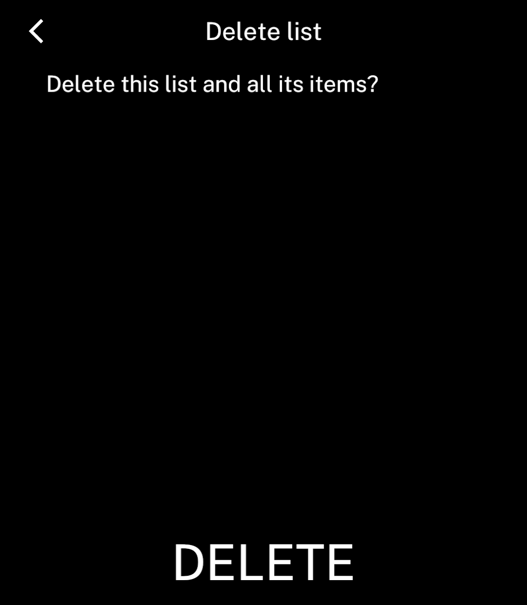 Delete list confirmation with small text and a bottom Delete action.