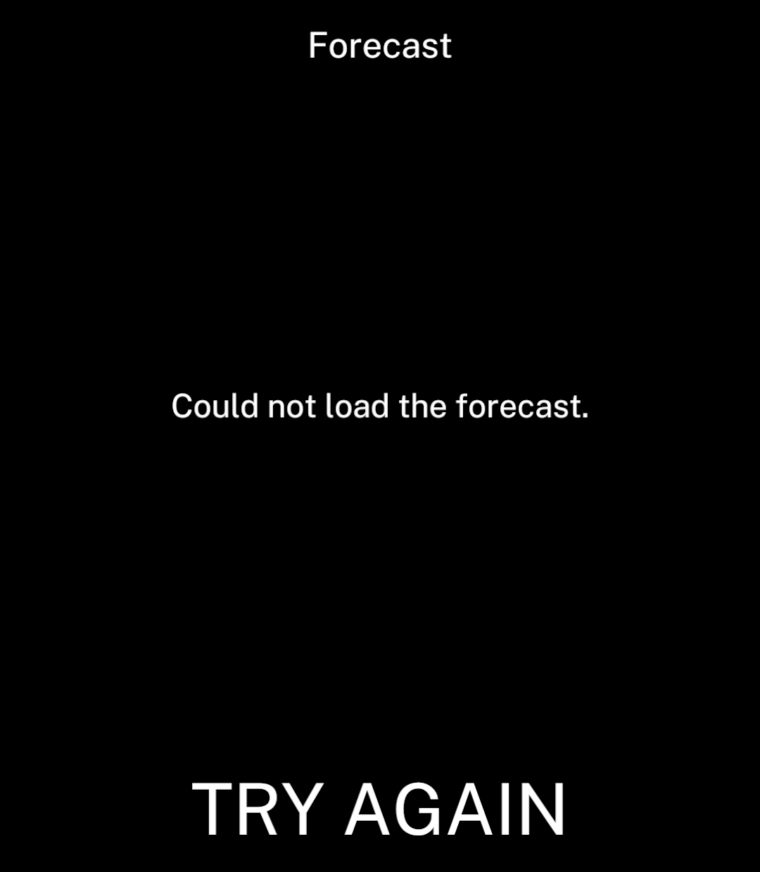 A centred forecast error with Try again at the bottom.