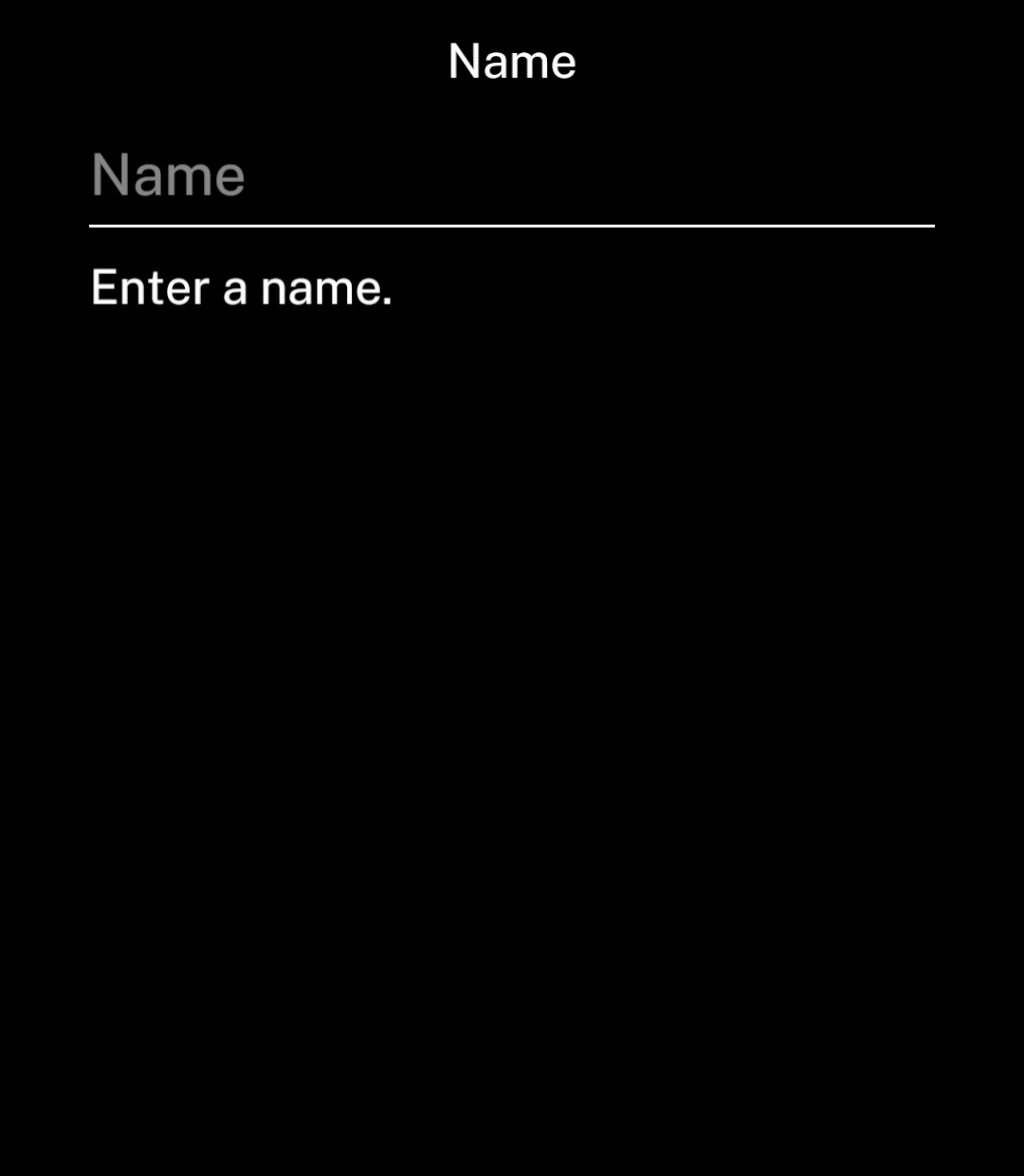 Name input with Enter a name underneath.