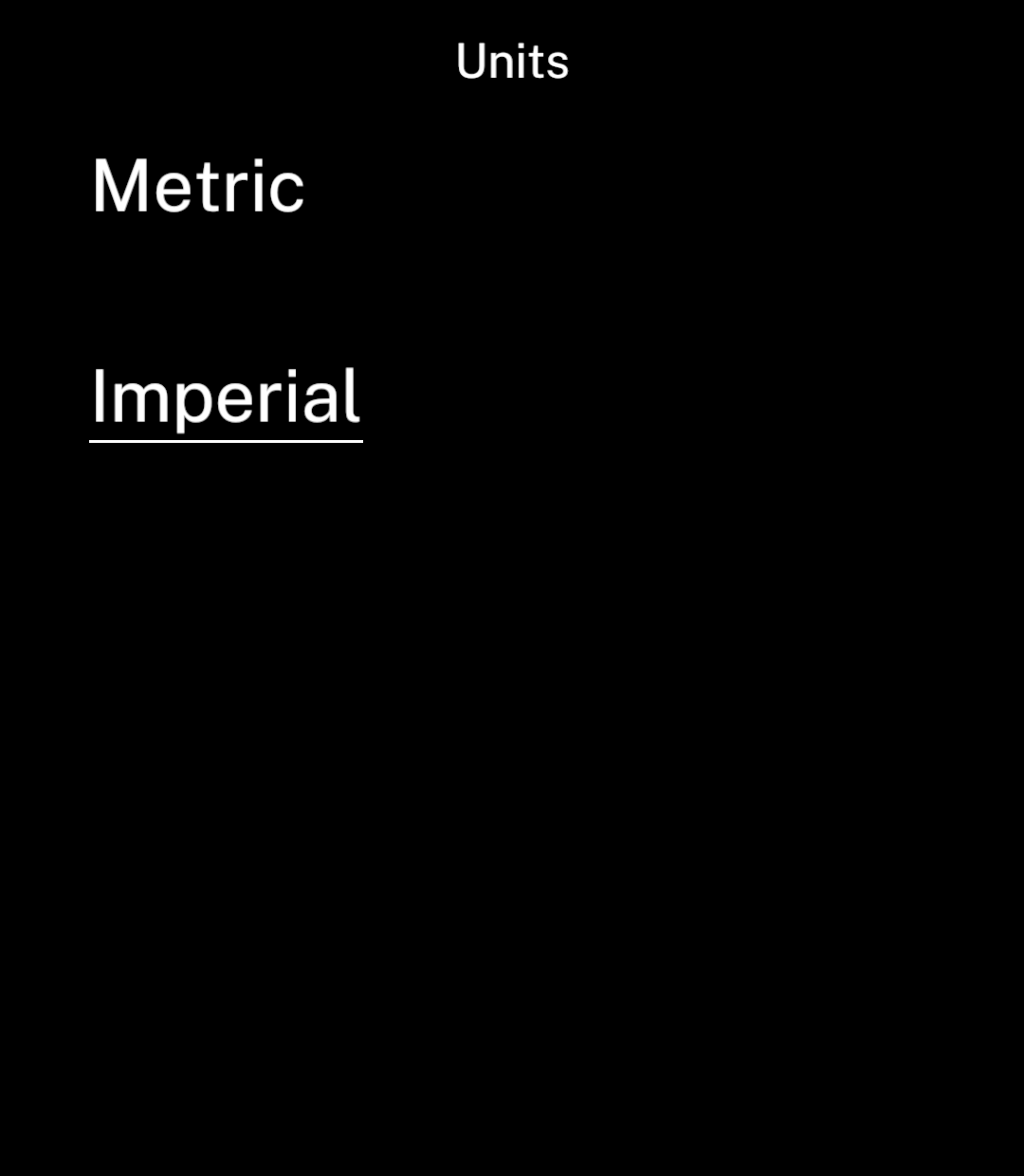 Imperial selected with an underline.